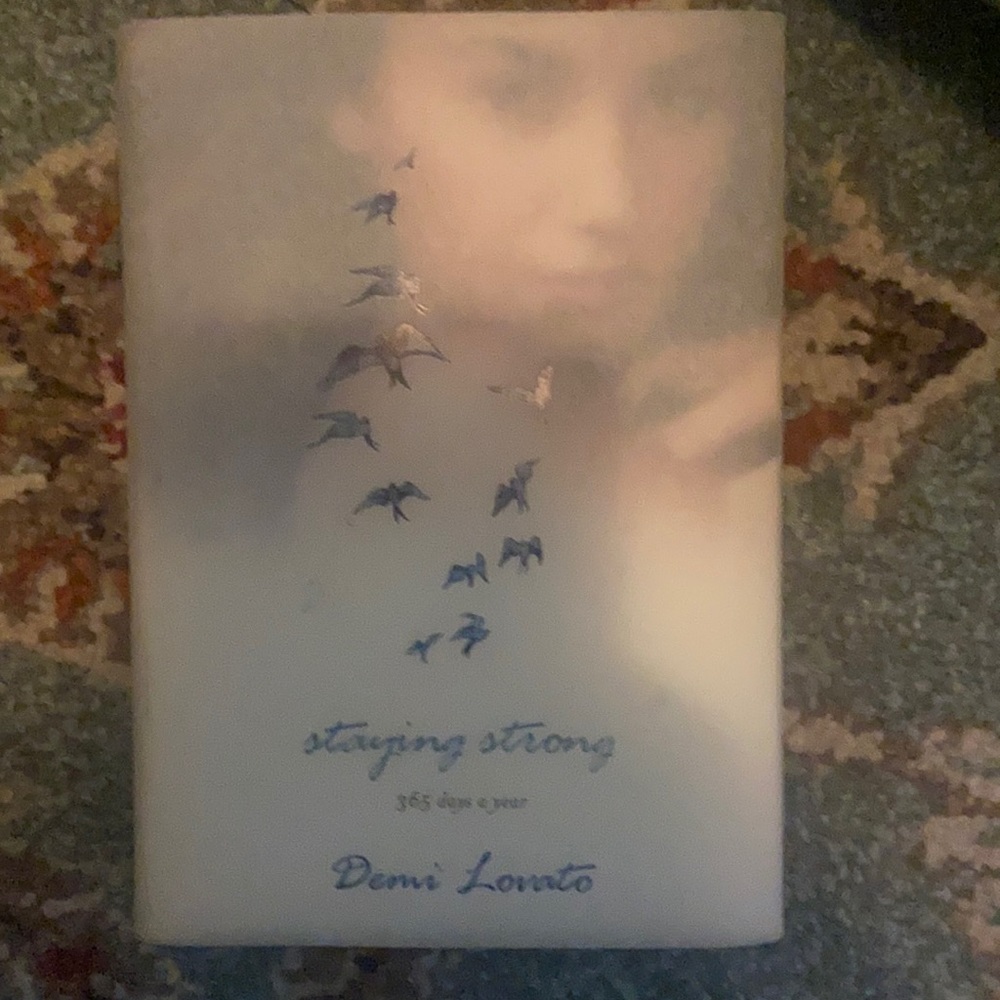 Staying Strong by Demi Lovato